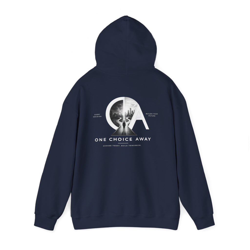 "Choose Today" Hoodie