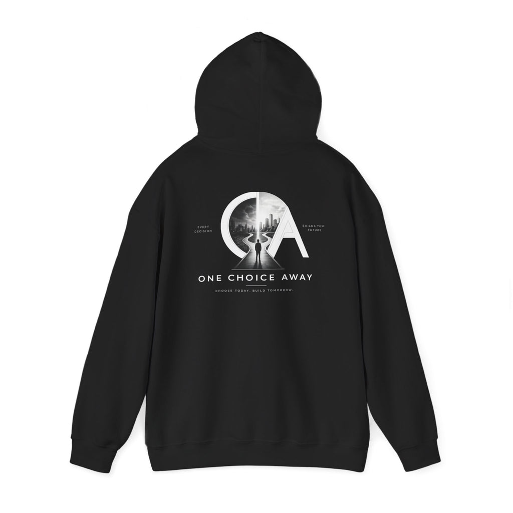 "Choose Today" Hoodie
