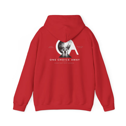 "Choose Today" Hoodie