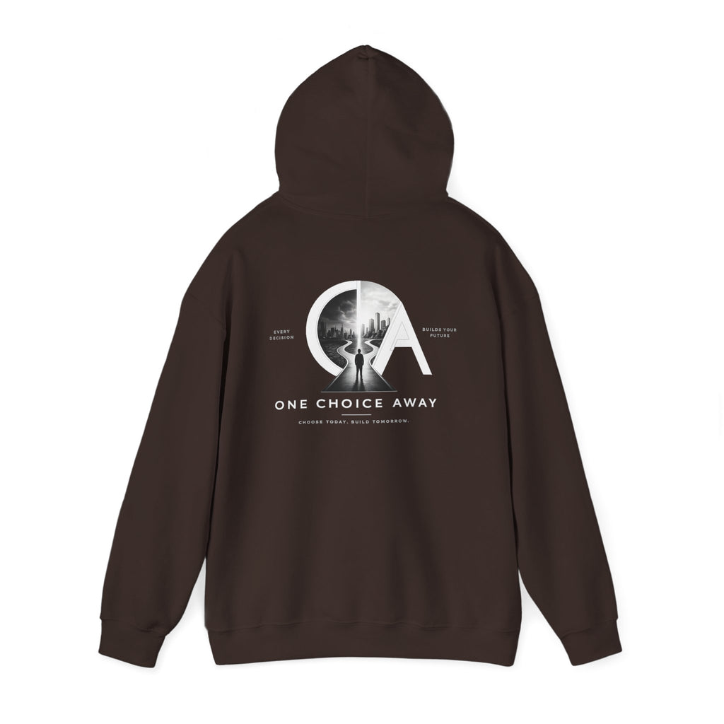 "Choose Today" Hoodie