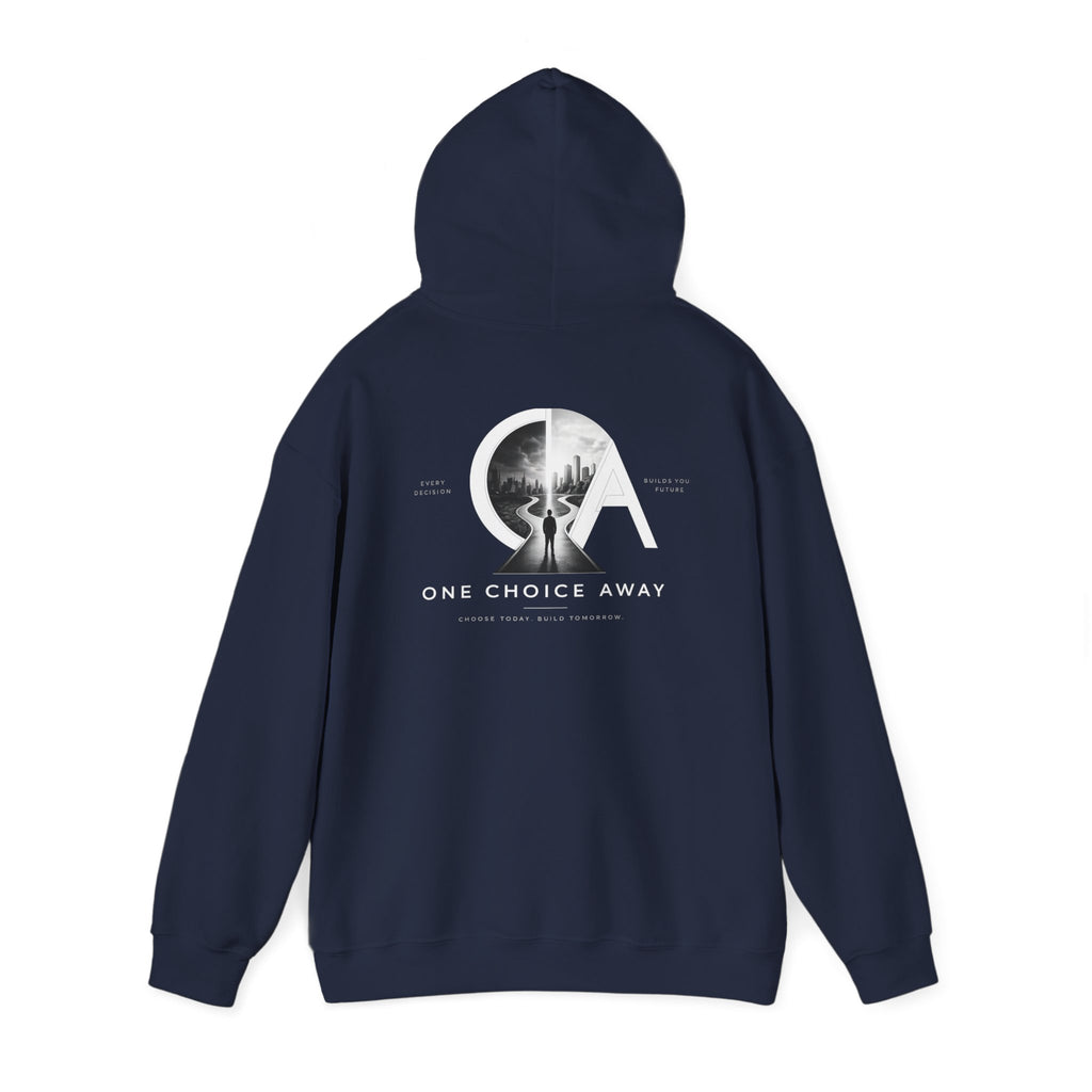 "Choose Today" Hoodie