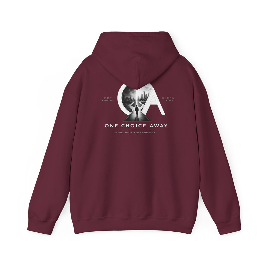 "Choose Today" Hoodie