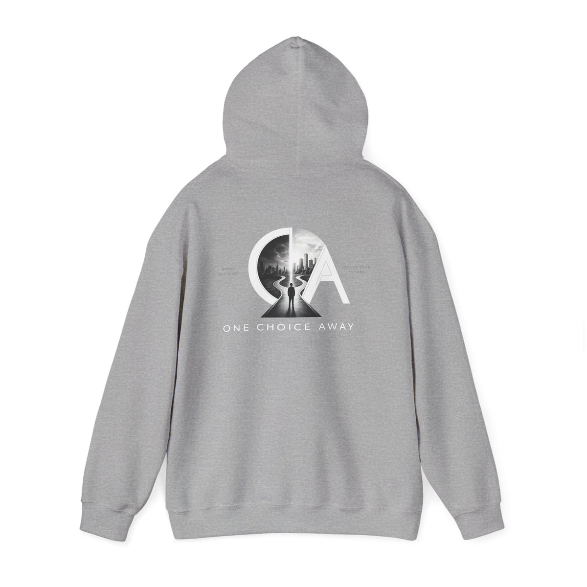 "Choose Today" Hoodie