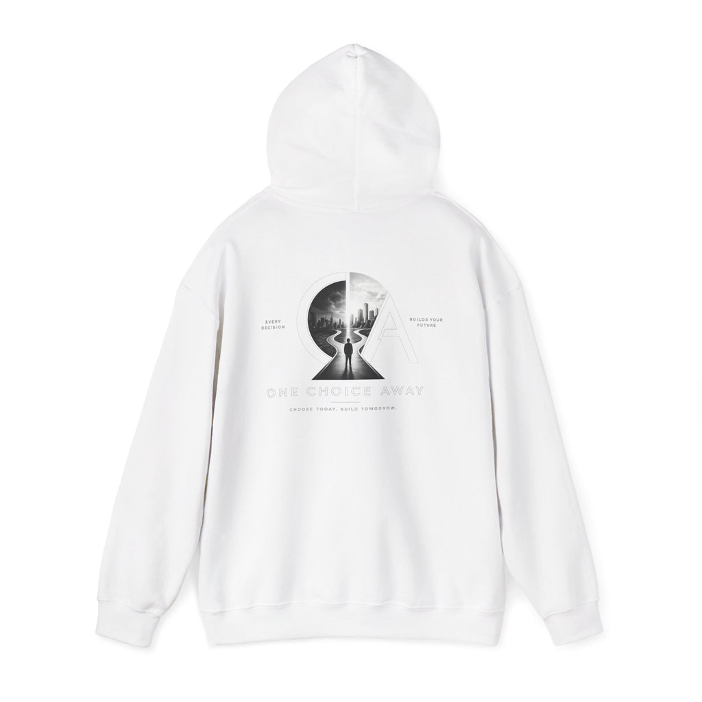 "Choose Today" Hoodie