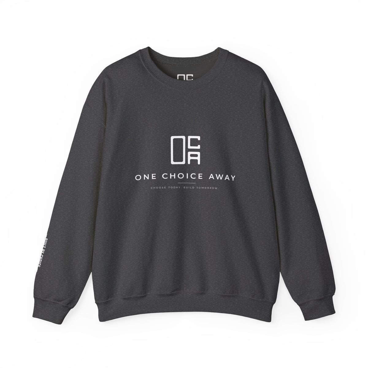 "No Excuses" Crewneck