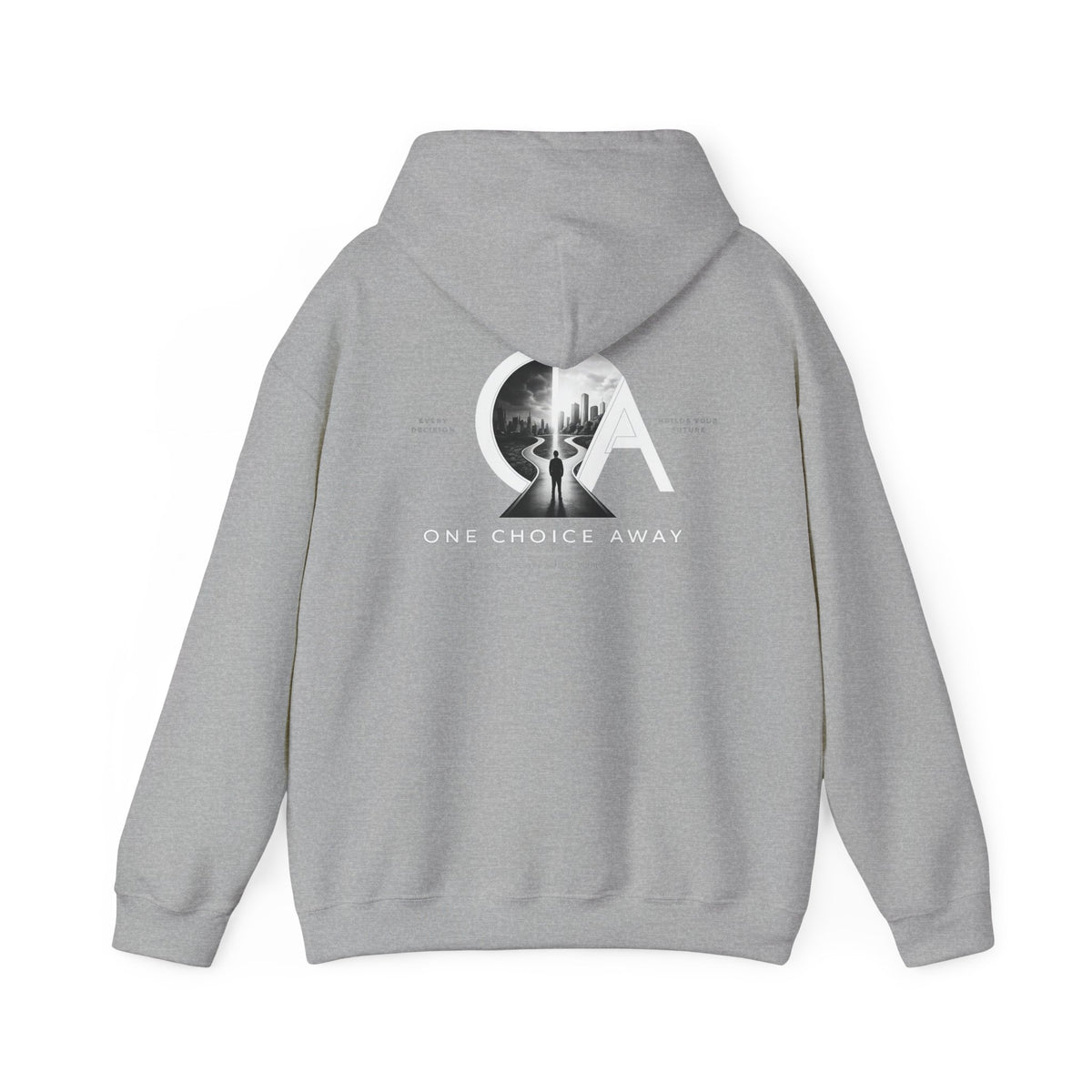 "Choose Today" Hoodie