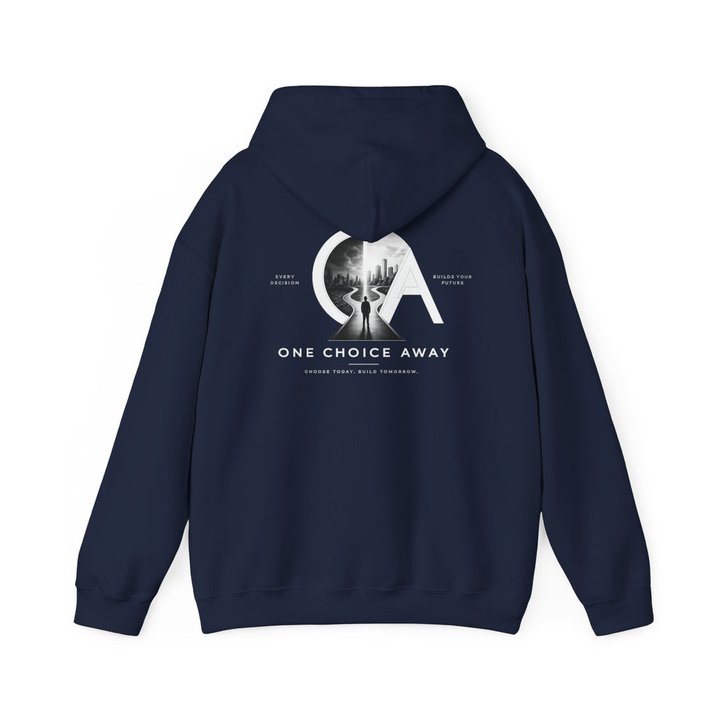 "Choose Today" Hoodie