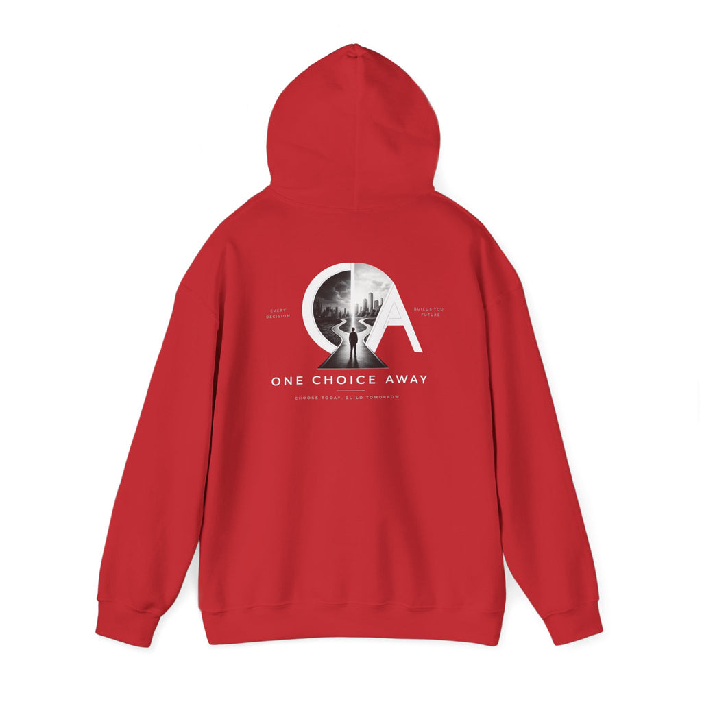 "Choose Today" Hoodie